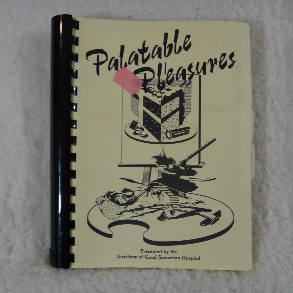 PALATABLE PLEASURES COOK BOOK